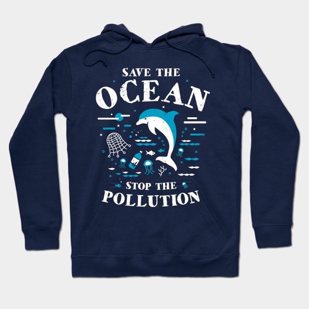 Save The Ocean Stop The Pollution Dolphin Hoodie by bangtees